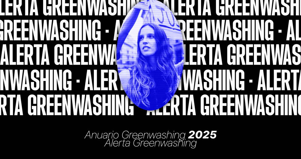 Anuario Greenwashing 2025: el ecopostureo entra en una nueva era