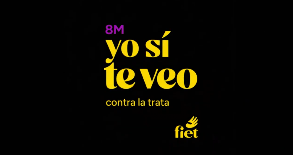 NOTA DE PRENSA FIET lanza la campaña “Yo sí te veo” con motivo del 8M para visibilizar a las mujeres víctimas de trata y explotación sexual